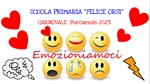 La SCUOLA PRIMARIA "FELICE ORSI" AL CARNOVALE .